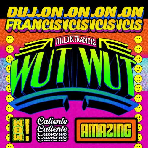 Cover de "WUT WUT" - Dillon Francis